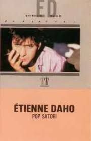 ÉTIENNE DAHO POP SATORI (CASSETTE)