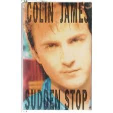 COLIN JAMES SUDDEN STOP (CASSETTE)
