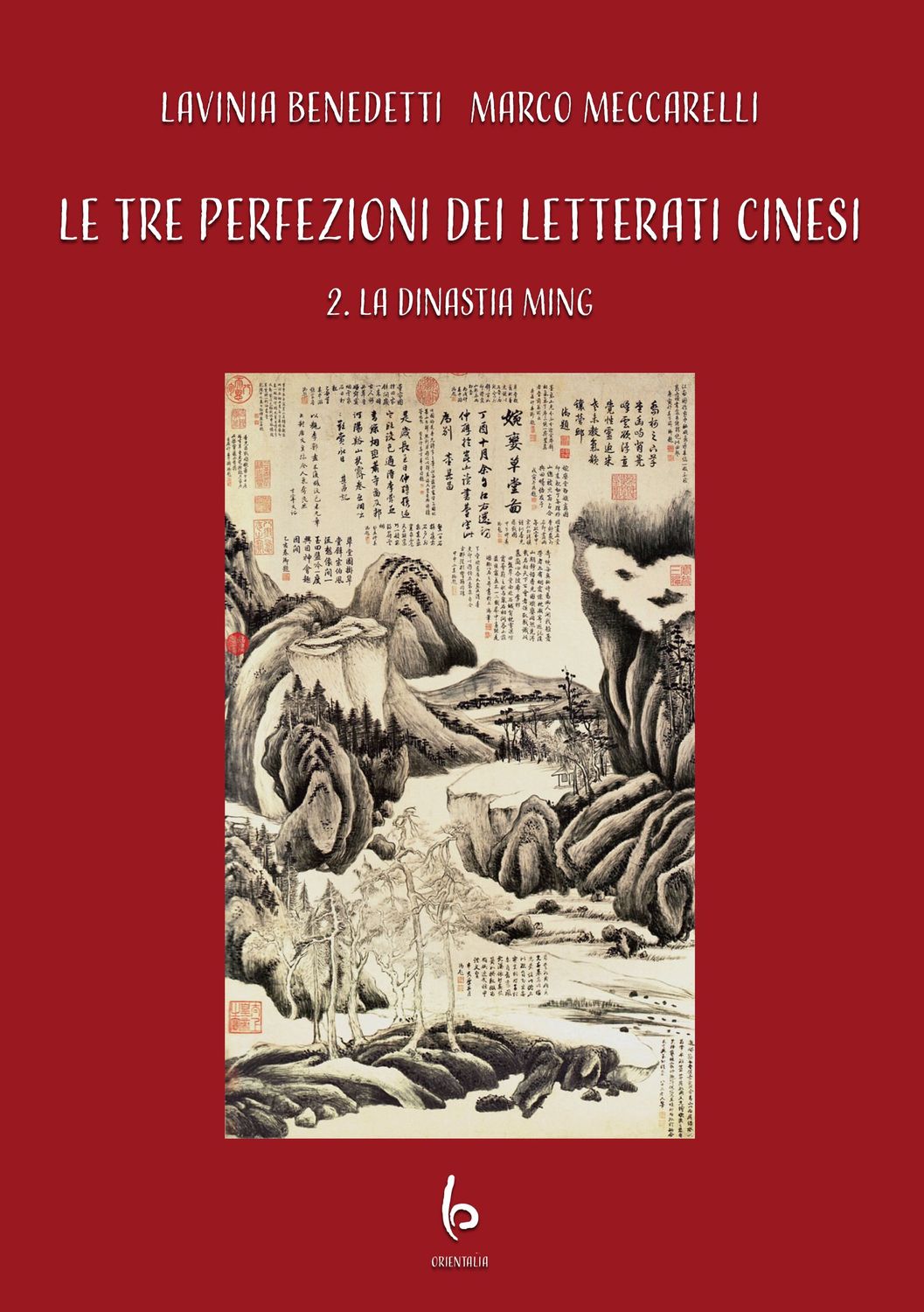 Le tre perfezioni dei letterati cinesi. Vol. 2 Le tre perfezioni dei letterati cinesi. Vol. 2