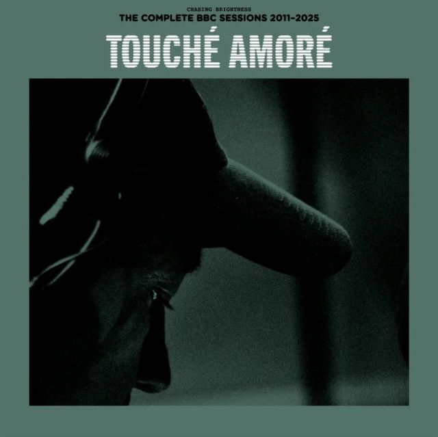 TOUCHE AMORE / CHASING BRIGHTNESS: THE COMPLETE BBC SESSIONS 2011-2025 (SEA BREEZE VINYL/2LP) (RSD) TOUCHE AMORE / CHASING BRIGHTNESS: THE COMPLETE BBC SESSIONS 2011-2025 (SEA BREEZE VINYL/2LP) (RSD)