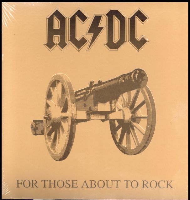 AC/DC / FOR THOSE ABOUT TO ROCK (180G) AC/DC / FOR THOSE ABOUT TO ROCK (180G)