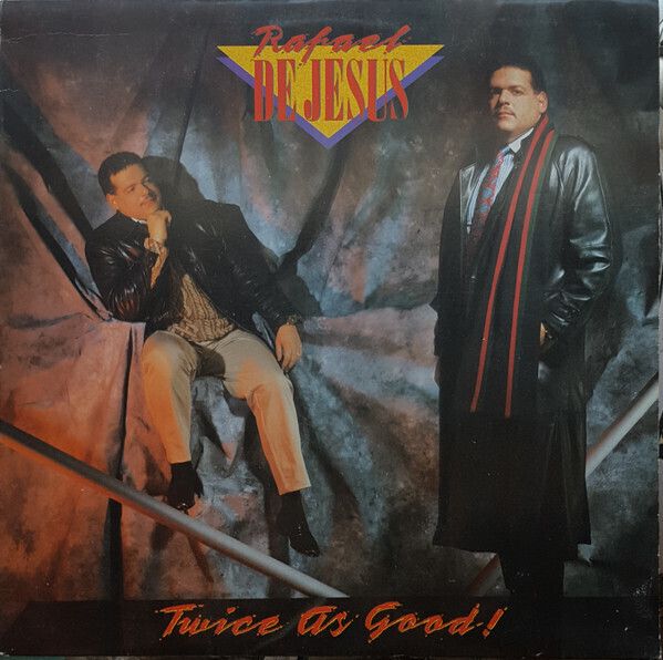 De Jesus, Rafael – Twice As Good De Jesus, Rafael – Twice As Good