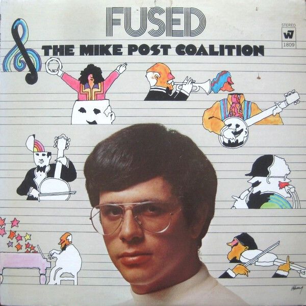 The Mike Post Coalition – Fused The Mike Post Coalition – Fused