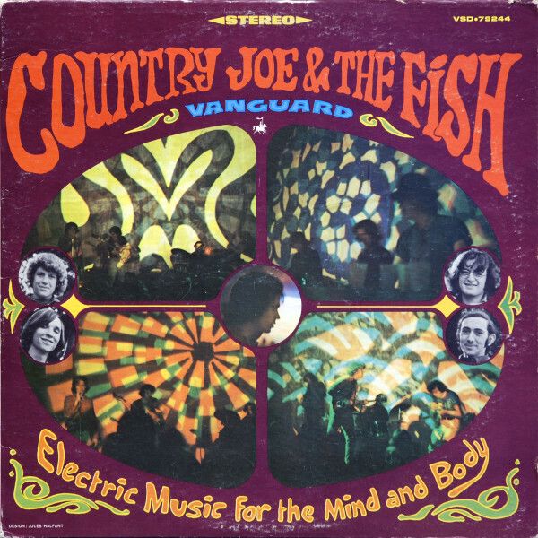 Country Joe &amp; The Fish* – Electric Music For The Mind And Body