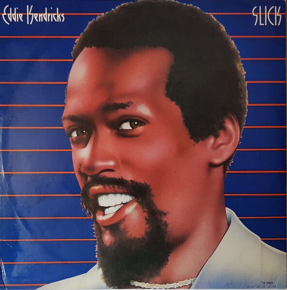 Eddie Kendricks – Slick Eddie Kendricks – Slick