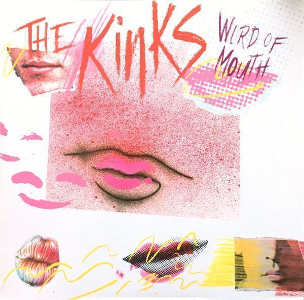 The Kinks – Word Of Mouth The Kinks – Word Of Mouth