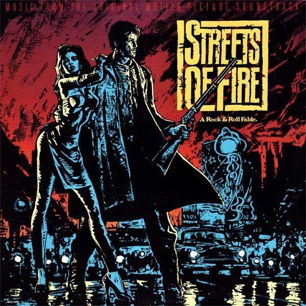 Various – Streets Of Fire - Music From The Original Motion Picture Soundtrack