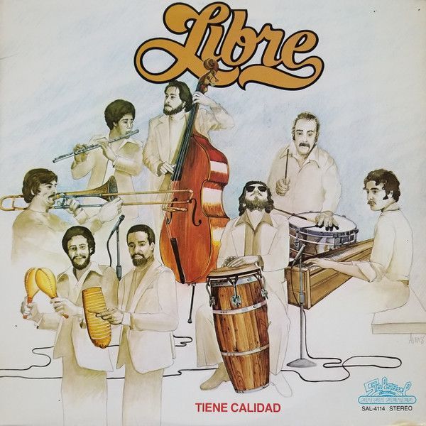 Libre – Con Salsa...Con Ritmo Vol. 2 - Tiene Calidad Libre – Con Salsa...Con Ritmo Vol. 2 - Tiene Calidad