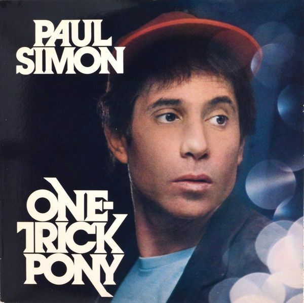 Paul Simon – One-Trick Pony Paul Simon – One-Trick Pony