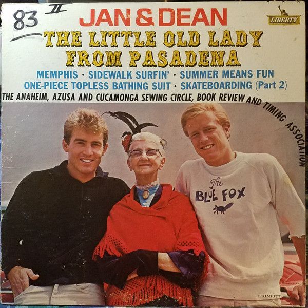 Jan &amp; Dean – The Little Old Lady From Pasadena