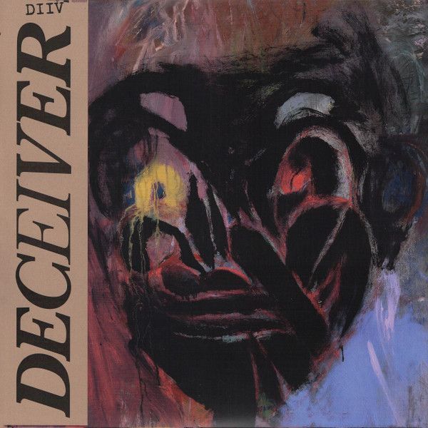 DIIV – Deceiver DIIV – Deceiver