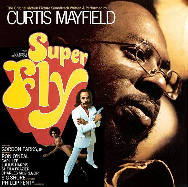 Curtis Mayfield – Super Fly (The Original Motion Picture Soundtrack)