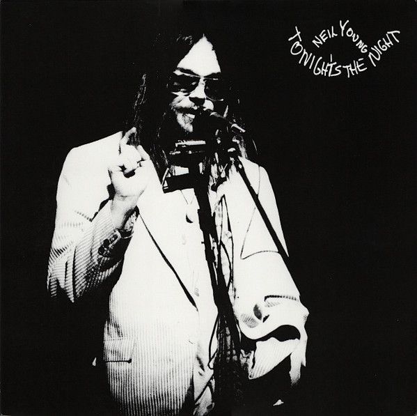 Neil Young – Tonight's The Night