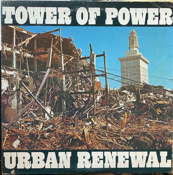 Tower Of Power – Urban Renewal Tower Of Power – Urban Renewal