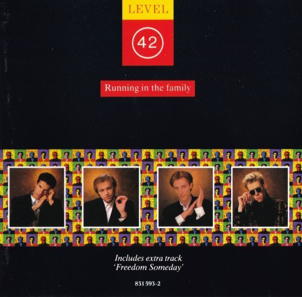 Level 42 – Running In The Family Level 42 – Running In The Family