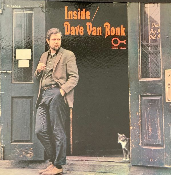 Dave Van Ronk – Inside Dave Van Ronk – Inside