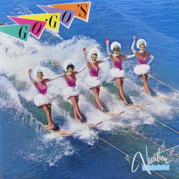 Go-Go's – Vacation Go-Go's – Vacation