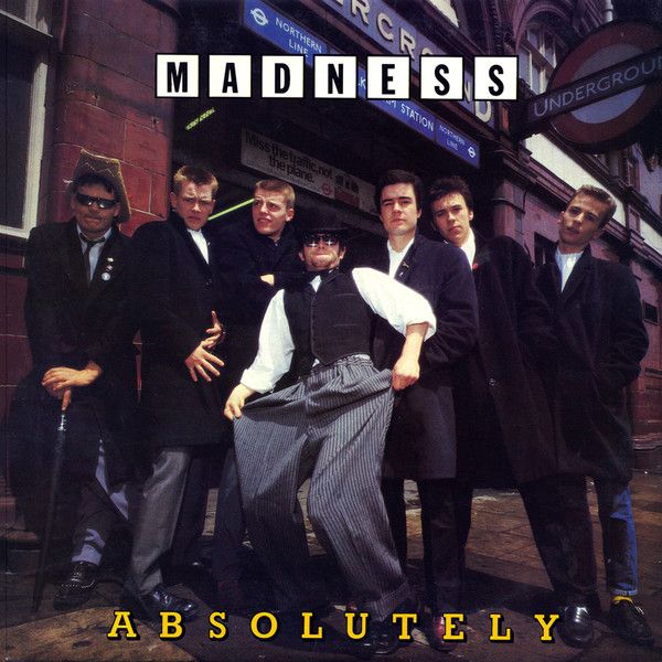 Madness – Absolutely Madness – Absolutely