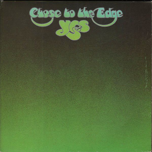 Yes – Close To The Edge Yes – Close To The Edge