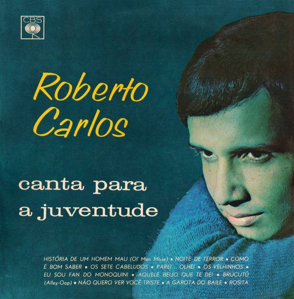 Roberto Carlos ‎– Canta Para A Juventude