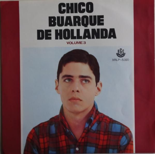 Chico Buarque De Hollanda – Chico Buarque De Hollanda Volume 3 Chico Buarque De Hollanda – Chico Buarque De Hollanda Volume 3