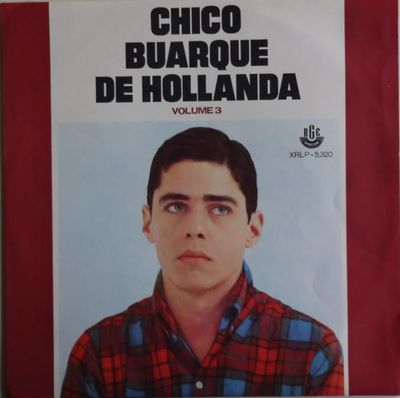 Chico Buarque De Hollanda – Chico Buarque De Hollanda Volume 3 Chico Buarque De Hollanda – Chico Buarque De Hollanda Volume 3