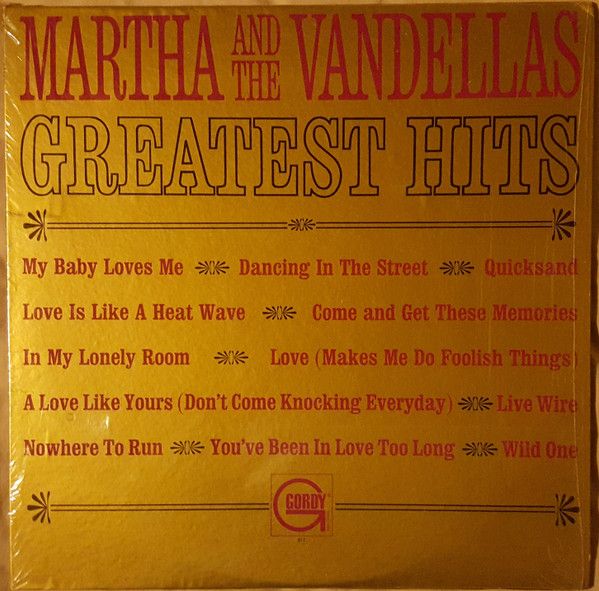 Martha And The Vandellas* – Greatest Hits Martha And The Vandellas* – Greatest Hits