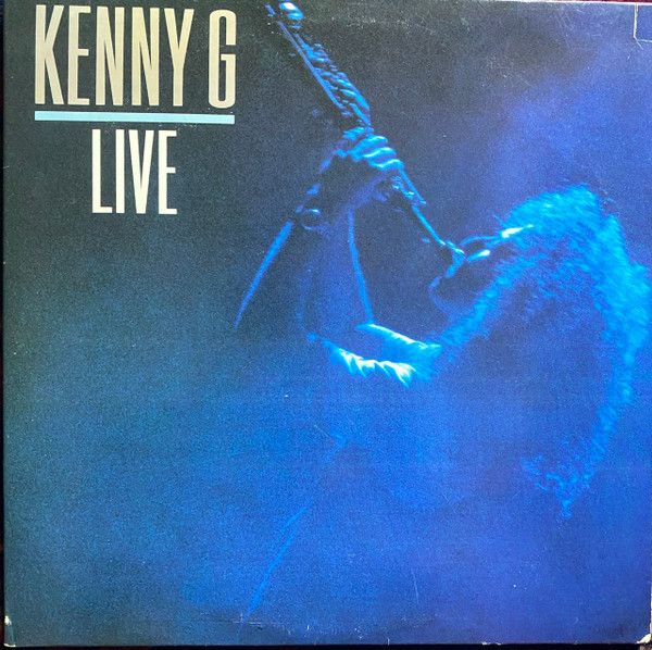 Kenny G – Live Kenny G – Live