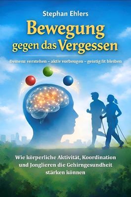 Bewegung gegen das Vergessen (eBook/PDF) Bewegung gegen das Vergessen (eBook/PDF)