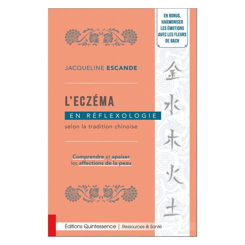 L'eczéma en réflexologie selon la tradition chinoise - Livre - Jacqueline Escande