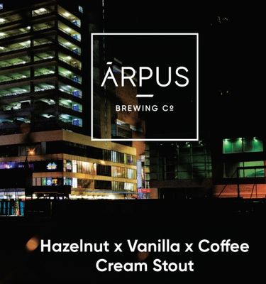 Arpus Hazelnut x Vanilla x Coffee Cream Stout Arpus Hazelnut x Vanilla x Coffee Cream Stout
