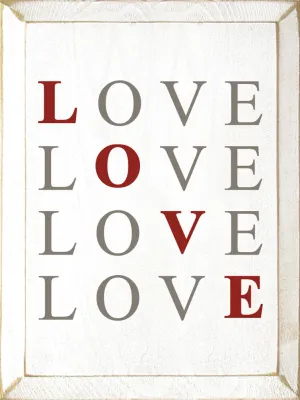 Love x4 Wood Sign - Old Cottage White/Anchor Grey/Red
