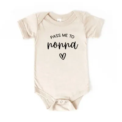 Pass Me to Nonna 6-12 M Short