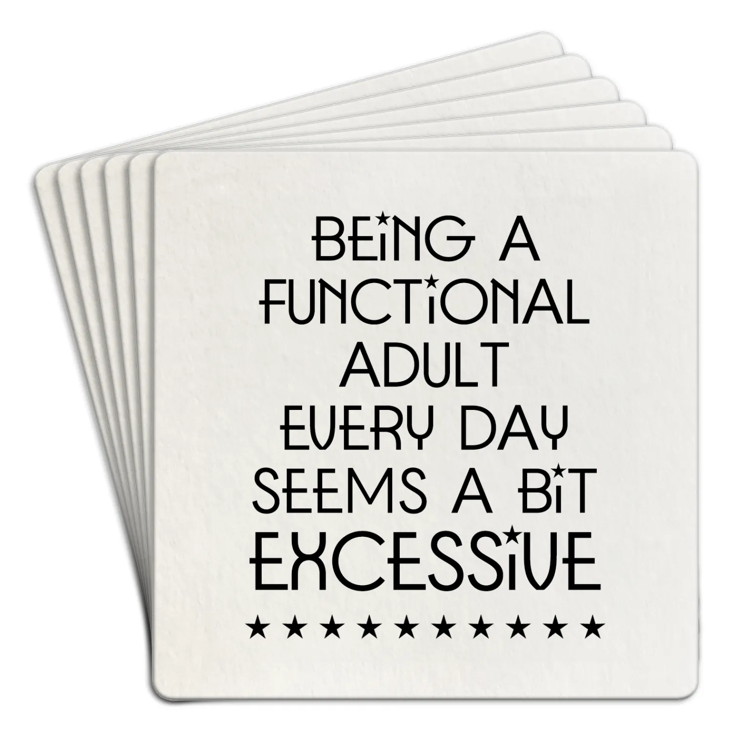 Being a Functional Adult Every Day Coaster | Paper 6pk