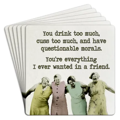 Ladies drink too much cuss too much Coaster | Paper 6pk