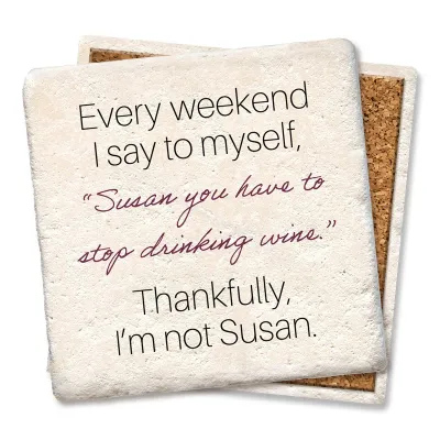 Every Weekend I Say To Myself Susan Coaster