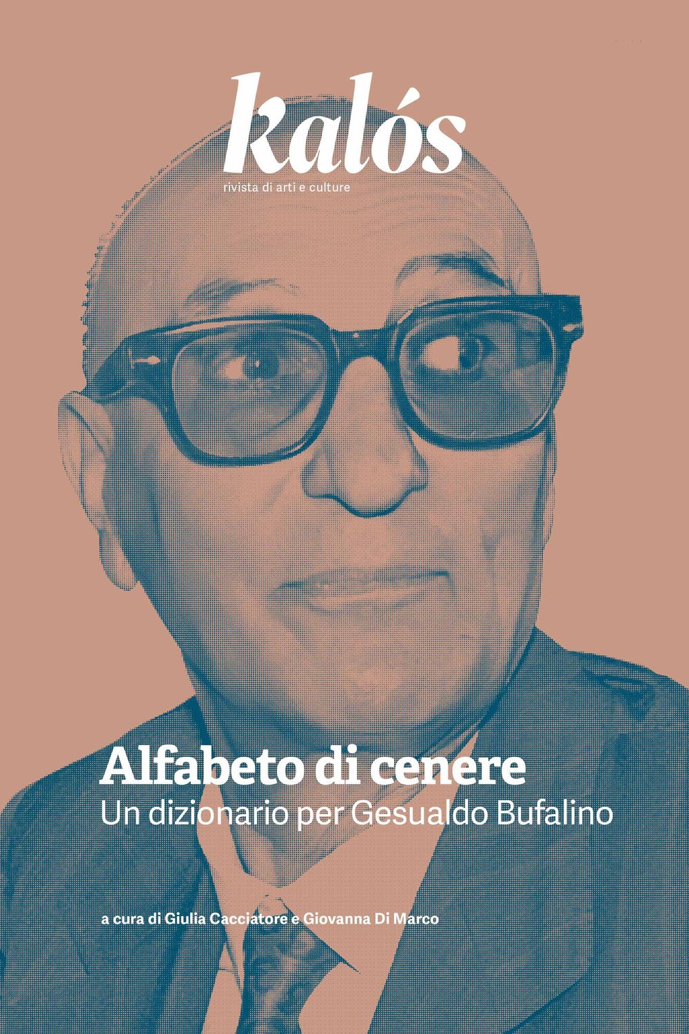 Alfabeto di cenere. Un dizionario per Gesualdo Bufalino
