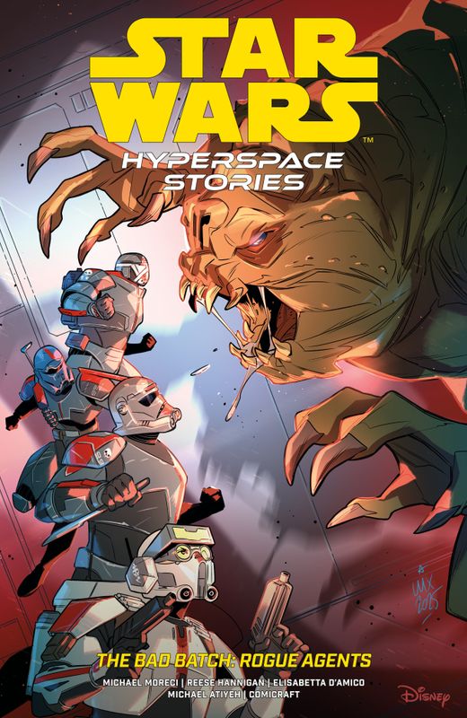Star Wars: Hyperspace Stories: The Bad Batch--Rogue Agents Star Wars: Hyperspace Stories: The Bad Batch--Rogue Agents