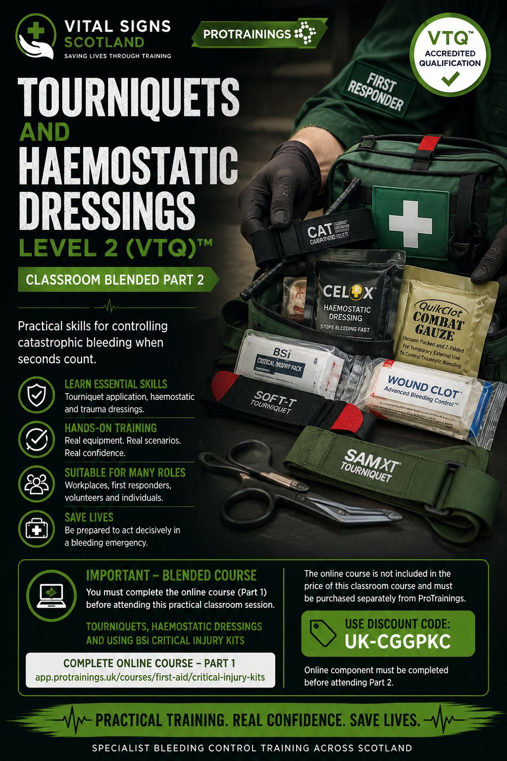 Tourniquets and Haemostatic Dressings Level 2 (VTQ)™ Tourniquets and Haemostatic Dressings Level 2 (VTQ)™