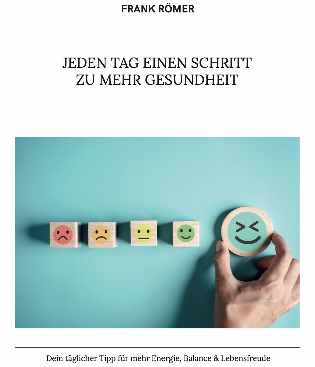 Jeden Tag einen Schritt zu mehr Gesundheit Jeden Tag einen Schritt zu mehr Gesundheit