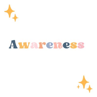 Awareness