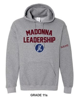 Madonna - Gr. 11 leadership hoodie