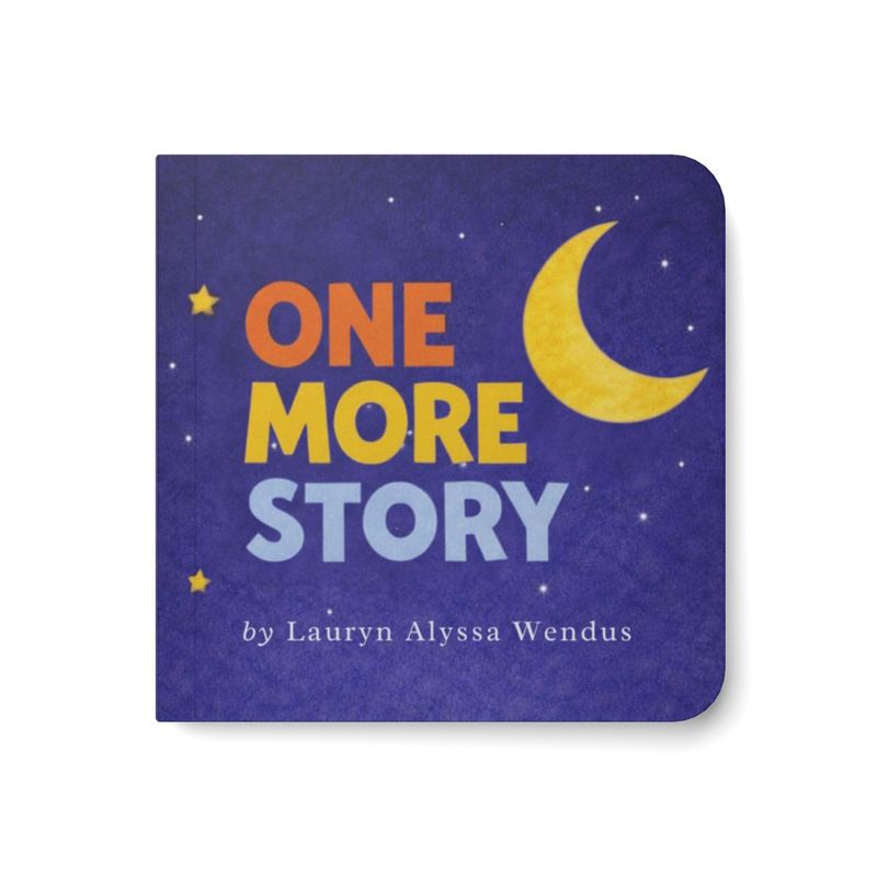 One More Story | Calming Bedtime Board Book for Toddlers One More Story | Calming Bedtime Board Book for Toddlers