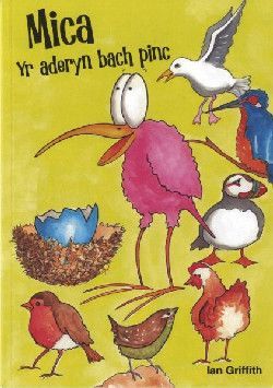 Mica yr aderyn bach pinc - Ian Griffith