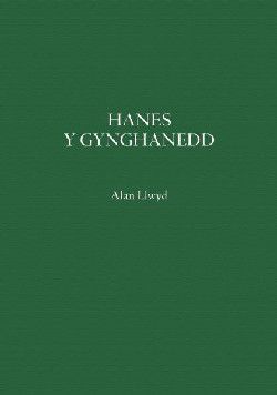 Hanes y Gynghanedd - Alan Llwyd