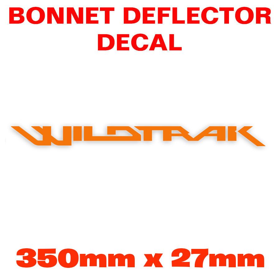 WILDTRAK BONNET DEFLECTOR DECAL : FORD RANGER WILDTRAK (PK)