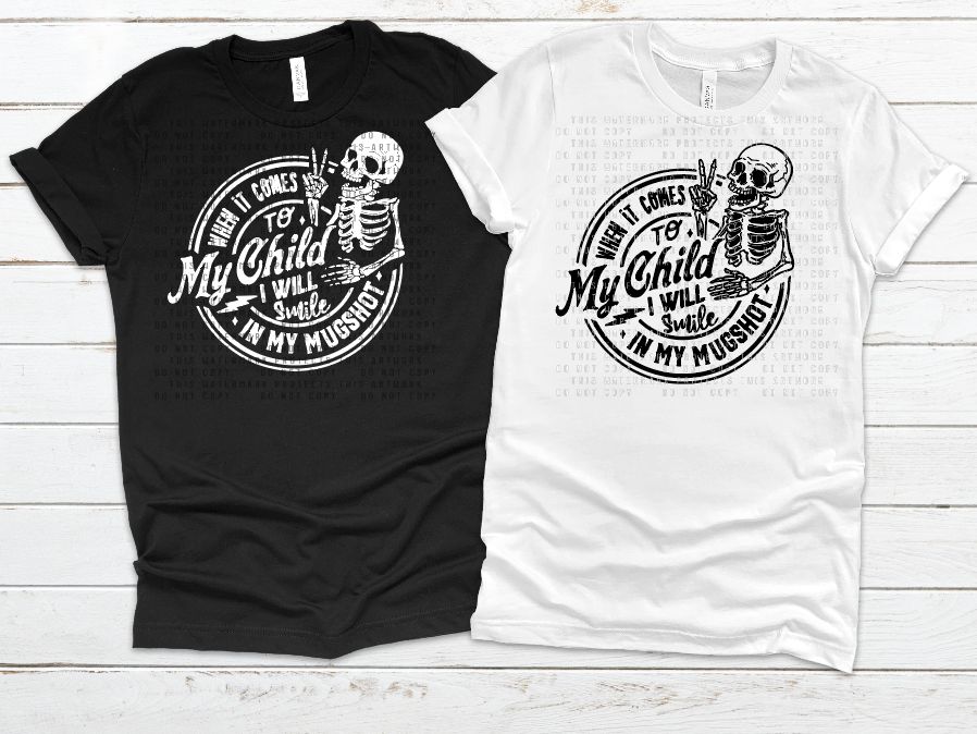 When it comes to my child I will smile in my mug shot