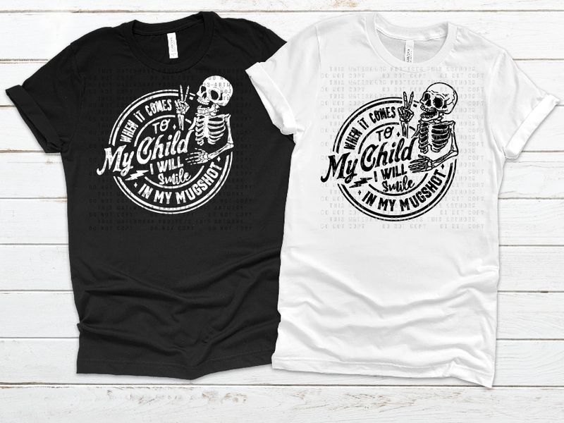 When it comes to my child I will smile in my mug shot