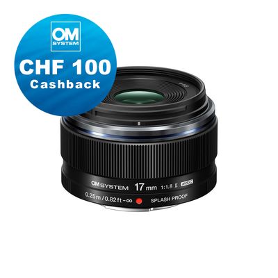 OM System M.Zuiko 17mm 1.8 II - CHF 100 Cashback OM System M.Zuiko 17mm 1.8 II - CHF 100 Cashback