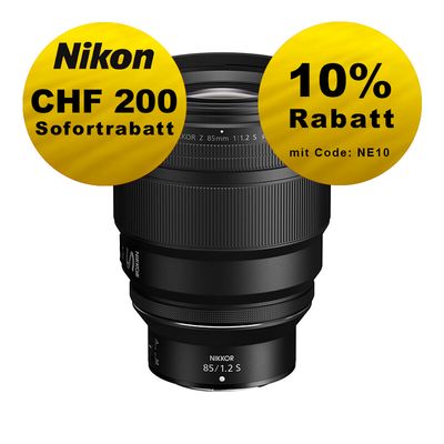 Nikon Z 85mm 1.2 S - ''Swiss Garantie'' - inkl. CHF 200 Sofortrabatt